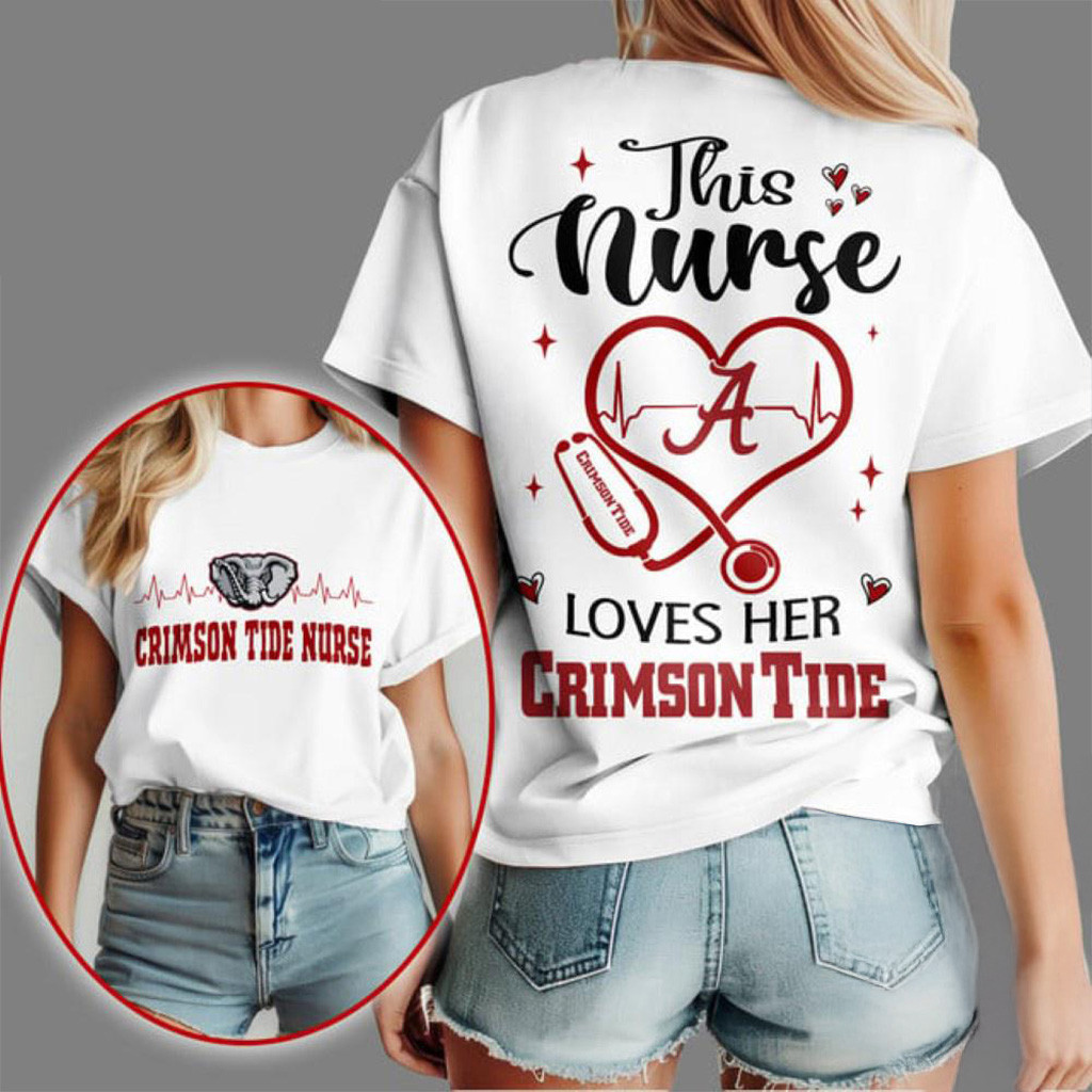 Alabama Crimson Tide Nurse Appreciation Month Shirt Gifts For Football Fan