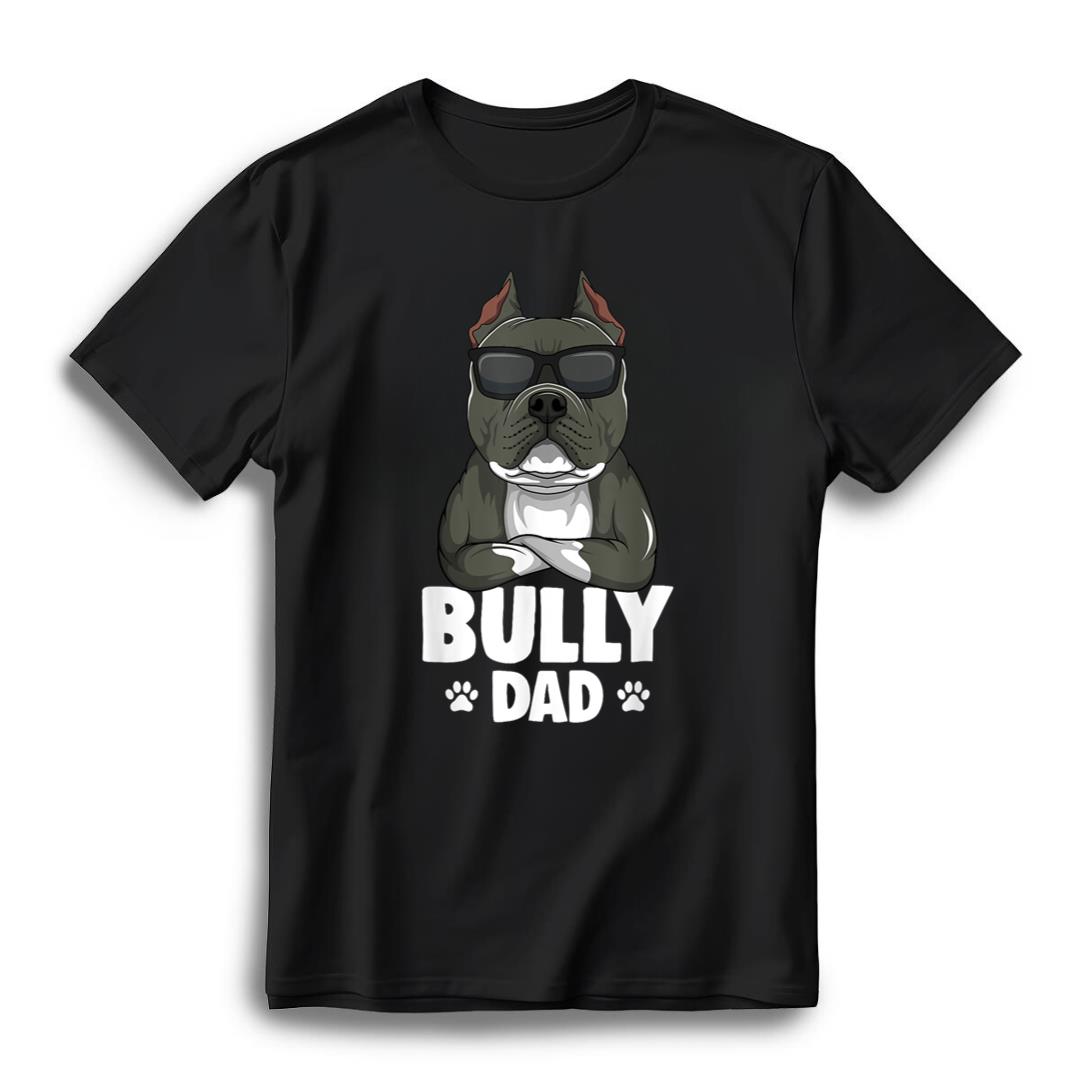 American Bully Dad - For Men Who Love Dogs T-Shirt - White, XL
