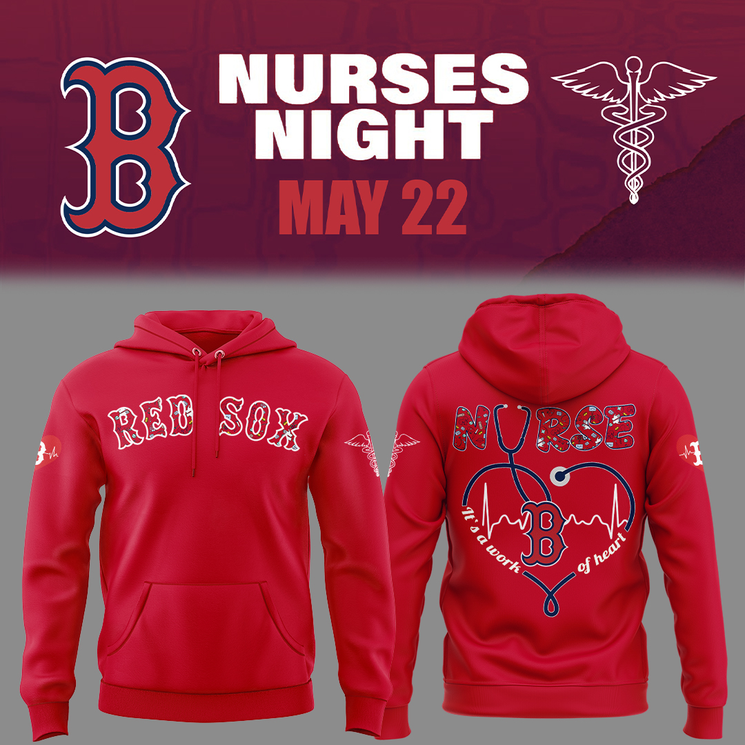 Boston Red Sox Nurses Night Hoodie Unique Baseball Gifts - Red, L