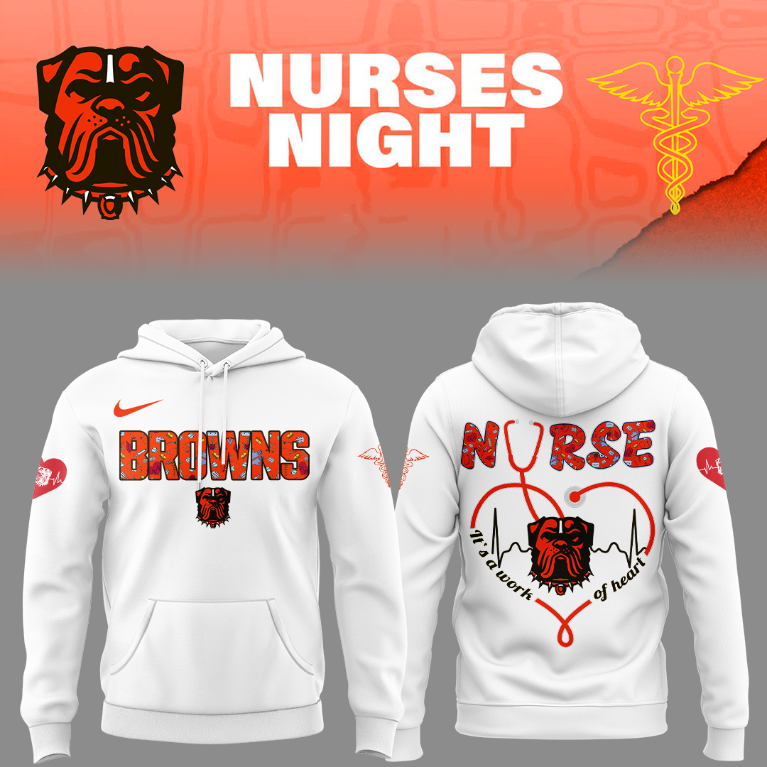 Cleveland Browns Nurses Appreciation Hoodie Gifts To Give Football Players
