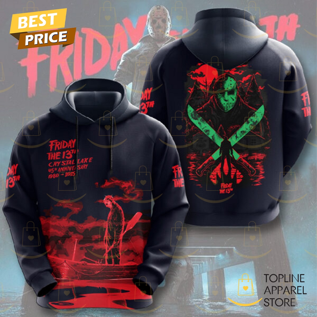 Friday The 13th Cry Stal Lake 45th Anniversary 1980-2025 Hoodie