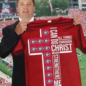Georgia Bulldogs Faith T-Shirt I Can Do All Thing Through Christ Gifts For Football Players