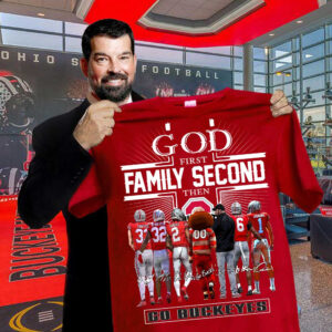 God First Family Second Then Go Buckeyes T-Shirt Ohio State Champions Buckeyes Fan Gifts