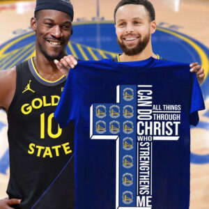 Golden State Warriors Faith Shirt I Can Do All Things Through Christ Who Strengthens Me