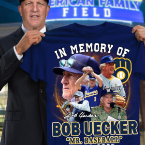 In Memory Of Mr Baseball Brewers Bob Uecker Shirt RIP Rest In Peace Bob Uecker T-Shirt