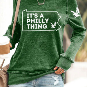 It's A Philly Thing 2025 Sweatshirt Philadelphia Eagles Super Bowl Champions Apparel - L, Irish Green