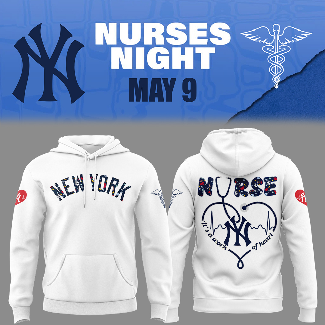 New York Yankees Baseball Nurses Night White Hoodie Unique Baseball Gifts - White, M