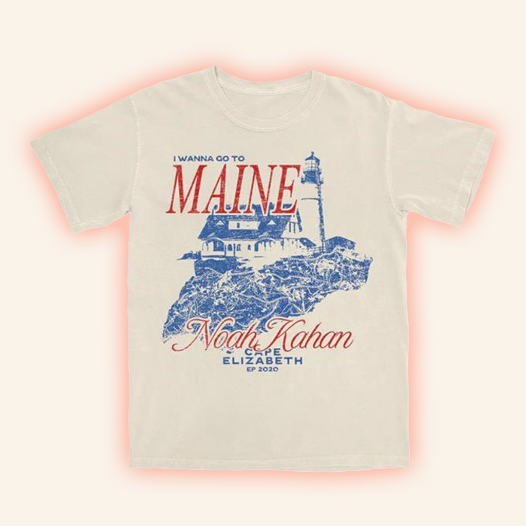 Noah Kahan Merch I Wanna Go To Maine Cape Elizabeth Shirt Gifts For Music Lovers