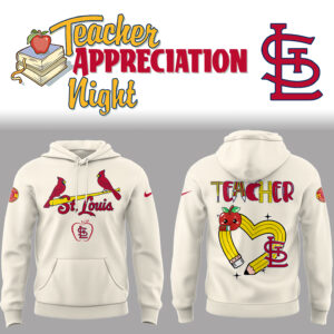 St. Louis Cardinals x Teacher Appreciation Night Hoodie Gift For Baseball Lover - Natural, XL