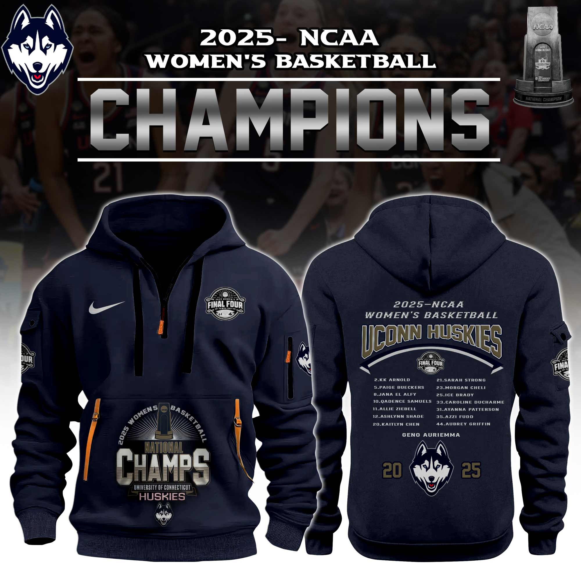 UConn Huskies Women's Basketball 2025 National Champions Zip Hoodie Presents For Dad