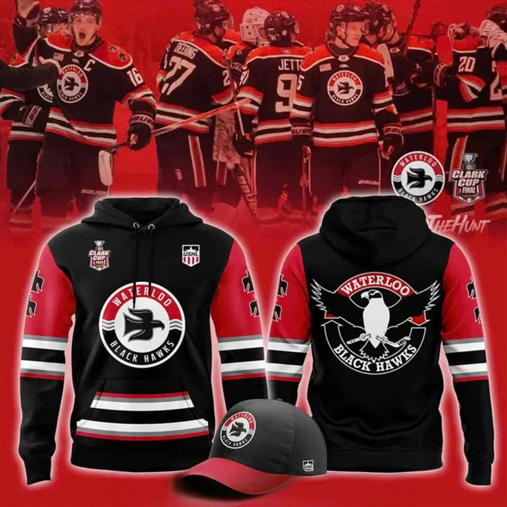 Waterloo Black Hawks Clark Cup 2025 Special Hoodie Waterloo Black Hawks Merch Gifts For Dad